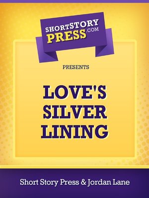 cover image of Love's Silver Lining